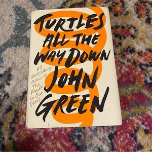 “Turtles All the Way Down” by John Green